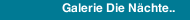 Galerie Die N&auml;chte..